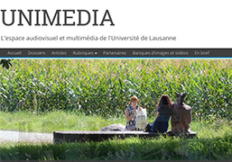 Multimedia at UNIL... - Unimedia