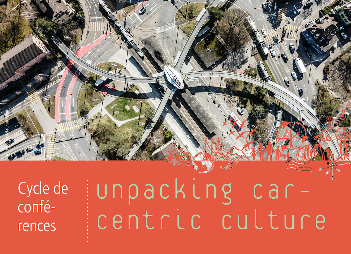 SP2024: Cycle de conférences: Unpacking car-centric culture