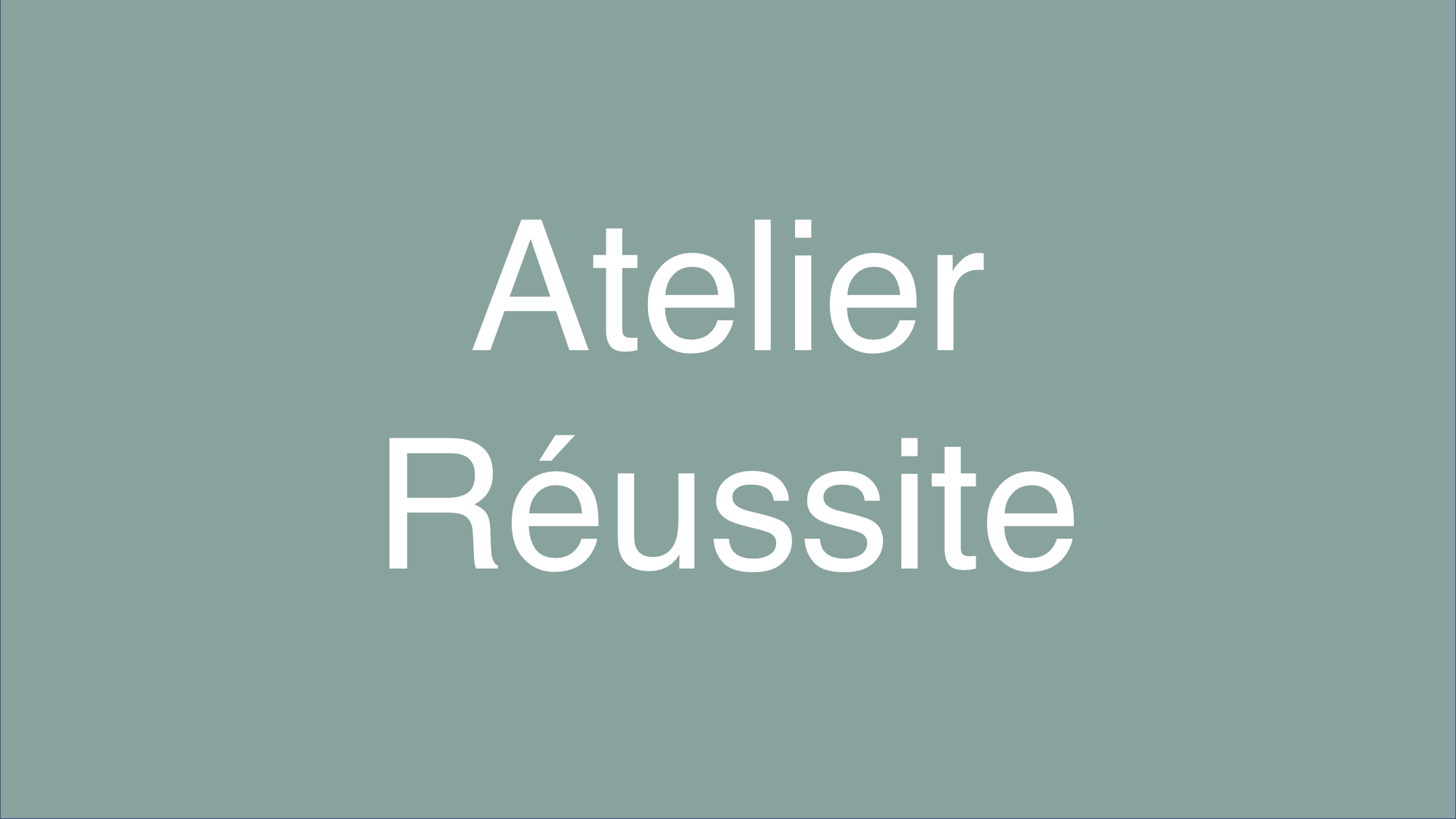 Atelier Réussite.png